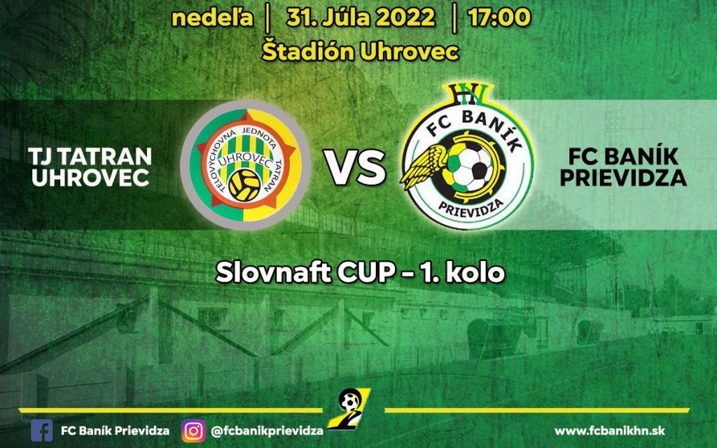 Slovnaft Cup : v prvom kole čaká naše mužstvo TJ Tatran Uhrovec !